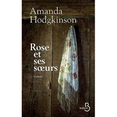 Rose et ses soeurs - Hodgkinson Amanda ; Merand-Surtel Marieke