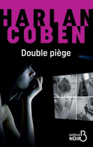 Double piège - Coben Harlan ; Azimi Roxane