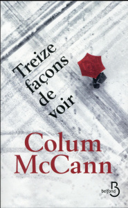Treize façons de voir - McCann Colum ; Piningre Jean-Luc