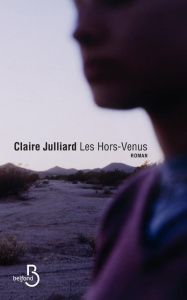 Les Hors-Venus - Julliard Claire