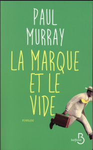 La marque et le vide - Murray Paul ; Royer Chloé