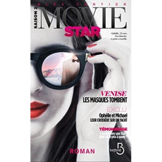 Movie star Tome 2 : Venise - Cartier Alex