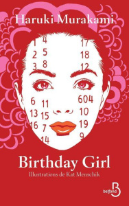 Birthday Girl - Murakami Haruki ; Menschik Kat ; Morita Hélène