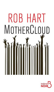 MotherCloud - Hart Rob ; Belano Michael