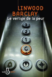 Le vertige de la peur - Barclay Linwood ; Morin Renaud