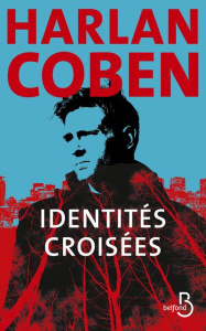 Identités croisées - Coben Harlan ; Azimi Roxane