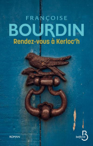 Rendez-vous à Kerloc'h - Bourdin Françoise