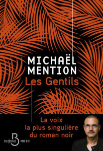 Les Gentils - Mention Michaël