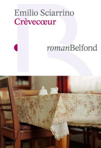 Crèvecoeur - Sciarrino Emilio