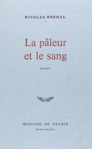 La pâleur et le sang - Bréhal Nicolas
