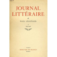 Journal littéraire. Tome 1, 1893-1906 - Léautaud Paul