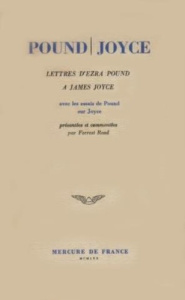 Lettres d'Erza Pound à James Joyce - Pound Ezra