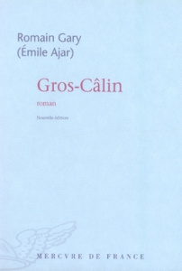 Gros-Câlin - Gary Romain