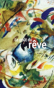 Le goût de rêve - Barozzi Jacques