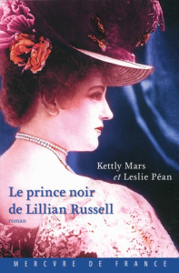 Le prince noir de Lilian Russell - Mars Kettly ; Péan Leslie