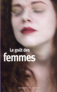 Le goût des femmes - COLLECTIF