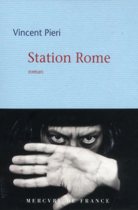 Station Rome - Pieri Vincent