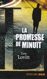 La promesse de minuit. Dix affaires de John Dorn - Lovitt Zane ; Turle Bernard