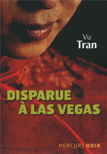 Disparue à Las Vegas - Tran Vu ; Bru Nathalie