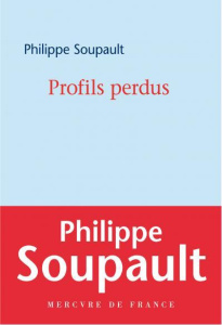 Profils perdus - Soupault Philippe