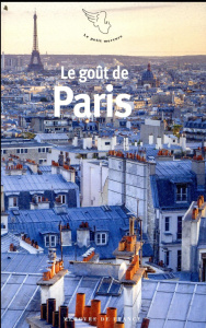 Le goût de Paris - Glévarec Amandine