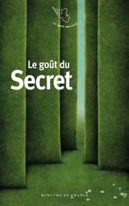 Le goût du Secret - Cirier AUDE