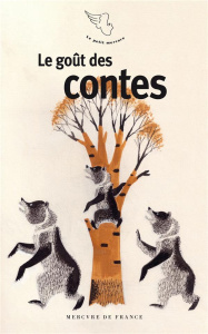 Le goût des contes - Bontour Brigit