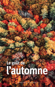 Le goût de l'automne - Alice Fabienne