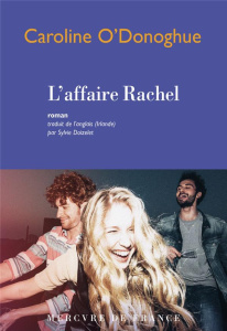 L’affaire Rachel - O'Donoghue Caroline ; Doizelet Sylvie