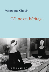Céline en héritage - Chovin Véronique