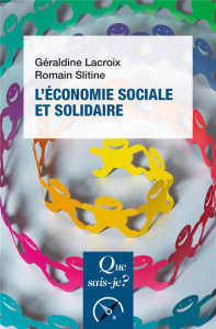 L'économie sociale et solidaire. 2e édition - Lacroix Géraldine ; Slitine Romain