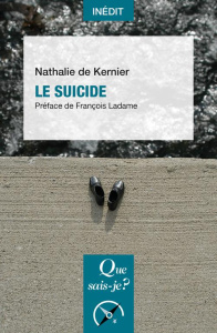 Le suicide - Kernier Nathalie de ; Ladame François
