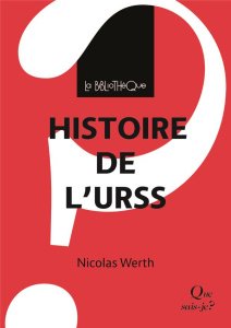 Histoire de l'URSS - Werth Nicolas