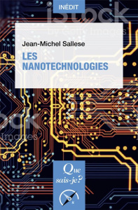 Les nanotechnologies - Sallese Jean-Michel