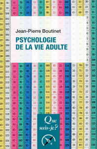Psychologie de la vie adulte. 6e édition - Boutinet Jean-Pierre