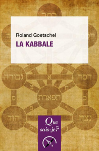La Kabbale. 9e édition actualisée - Goetschel Roland