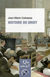 Histoire du droit. 5e édition revue et corrigée - Carbasse Jean-Marie