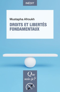 Droits et libertés fondamentaux - Afroukh Mustapha