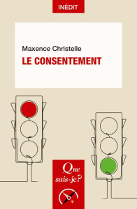 Le consentement - Christelle Maxence