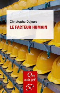 Le facteur humain - Dejours Christophe