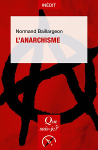 L'anarchisme - Baillargeon Normand