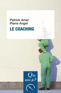 Le coaching. 8e édition - Angel Pierre ; Amar Patrick