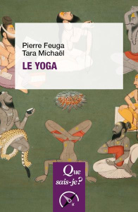 Le yoga. 5e édition - Feuga Pierre ; Michaël Tara