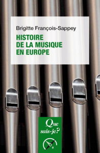 Histoire de la musique en Europe. 7e édition - François-Sappey Brigitte