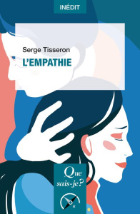 L'empathie - Tisseron Serge