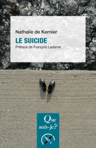 Le suicide - Kernier Nathalie de ; Ladame François