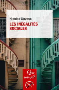Les Inégalités sociales. 3e édition - Duvoux Nicolas