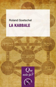 La Kabbale. 10e édition revue et corrigée - Goetschel Roland