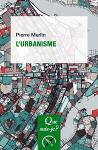 L'urbanisme. 14e édition - Merlin Pierre