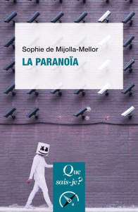La paranoïa. 5e édition - Mijolla-Mellor Sophie de